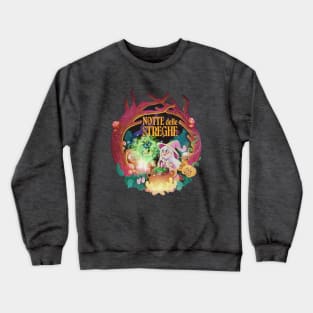 La notte delle streghe Crewneck Sweatshirt